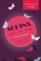 Anna Garréta - Sphinx, Inbunden
