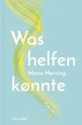 Was helfen knnte