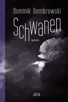 Dominik Dombrowski - Schwanen. Gedichte, Häftad