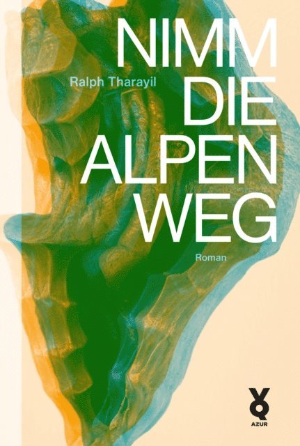 Ralph Tharayil - Nimm die Alpen weg, E-bok