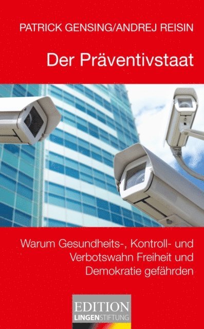 Andrej Reisin, Patrick Gensing - Der Präventivstaat, E-bok