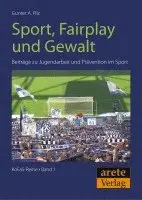 Gunter A. Pilz - Sport, Fairplay und Gewalt, Häftad. Tillgänglighet: Lägg i varukorg