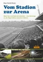 Klaus-Hendrik Mester - Vom Stadion zur Arena, Häftad. Tillgänglighet: Lägg i varukorg