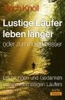Ulrich Knoll - Lustige Läufer leben länger - oder zumindest besser, Häftad. Tillgänglighet: Lägg i varukorg