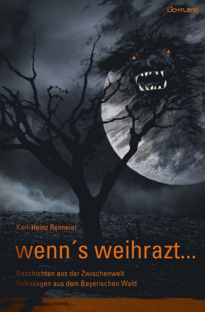 Karl-Heinz Reimeier - wenn's weihrazt, E-bok