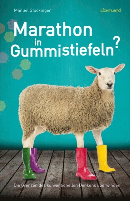 Manuel Stockinger - Marathon in Gummistiefeln?, E-bok