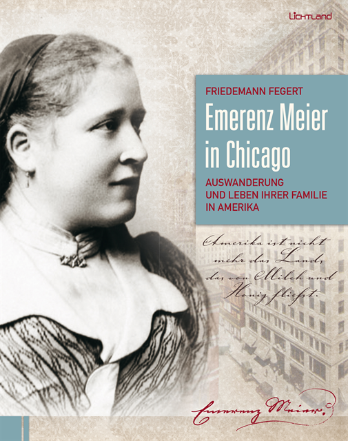 Friedemann Fegert - Emerenz Meier in Chicago, E-bok