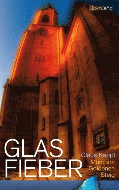 Claus Kappl - Glas Fieber, E-bok