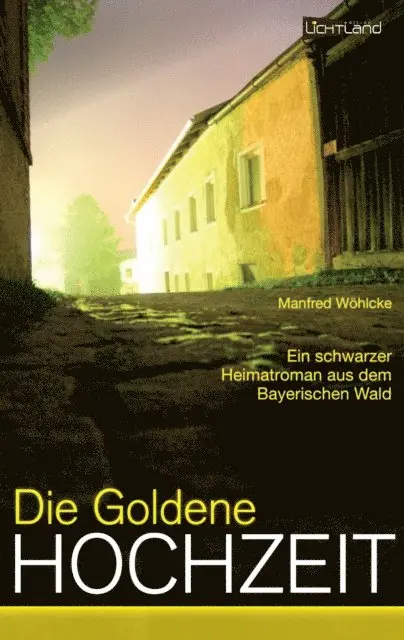 Manfred Wohlcke - Die goldene Hochzeit, E-bok. Tillgänglighet: Lägg i varukorg