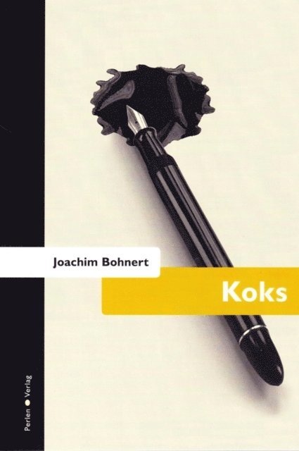 Joachim Bohnert - Koks, E-bok