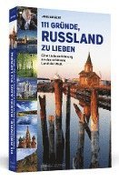 Jens Siegert - 111 Gründe, Russland zu lieben, Häftad