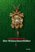 Der Wünscheerfüller