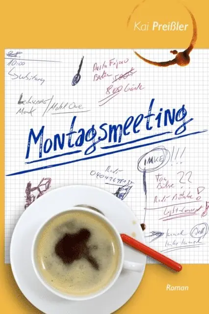Kai Preiler - Montagsmeeting, E-bok. Tillgänglighet: Lägg i varukorg