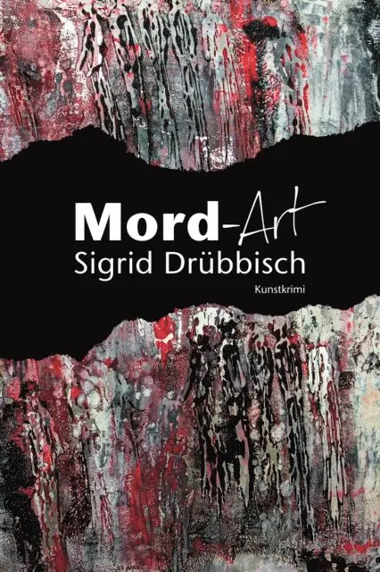 Sigrid Drubbisch - Mord-Art, E-bok. Tillgänglighet: Lägg i varukorg