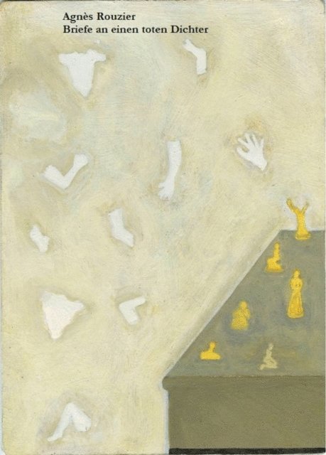 Agnes Rouzier - Briefe an einen toten Dichter, E-bok