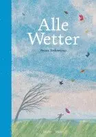 Britta Teckentrup - Alle Wetter!, Inbunden. Tillgänglighet: Lägg i varukorg