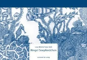 Florian Weiß, Lasse Hoelck - Ringel Seepferdchen, Inbunden. Tillgänglighet: Lägg i varukorg