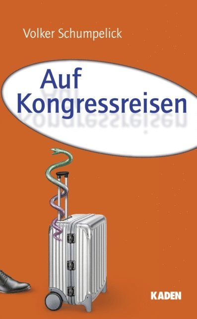 Volker Schumpelick - Auf Kongressreisen, E-bok