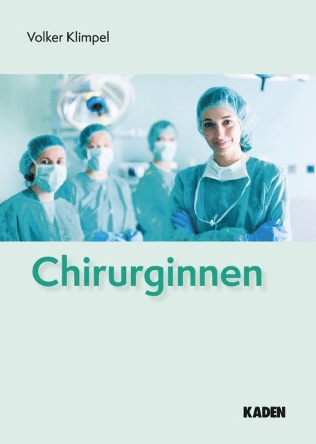 Volker Klimpel - Chirurginnen, E-bok