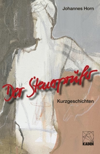 Johannes Horn - Der Steuerprüfer, E-bok