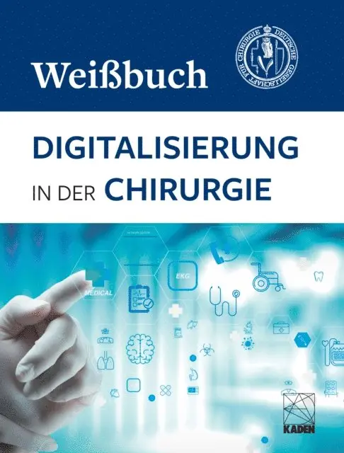 Deutsche Gesellschaft fur Chirurgie - Digitalisierung in der Chirurgie, E-bok. Tillgänglighet: Lägg i varukorg