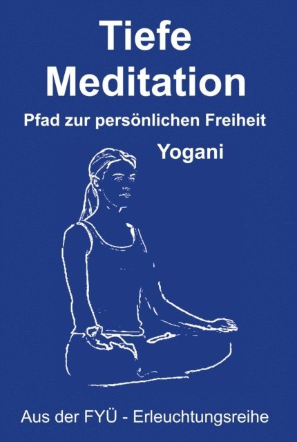 Yogani - Tiefe Meditation, E-bok