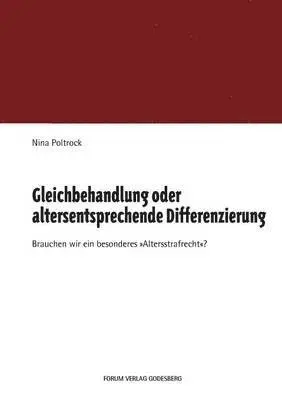 Nina Poltrock - Gleichbehandlung oder altersentsprechende Differenzierung, Häftad. Tillgänglighet: Lägg i varukorg