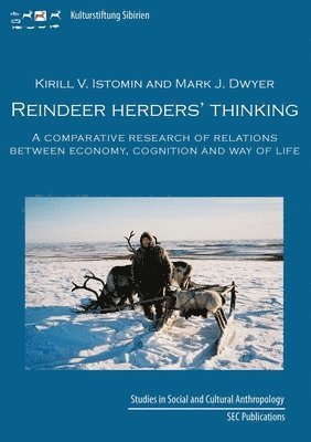 Kirill Istomin, Mark Dwyer - Reindeer herder's thinking, Häftad