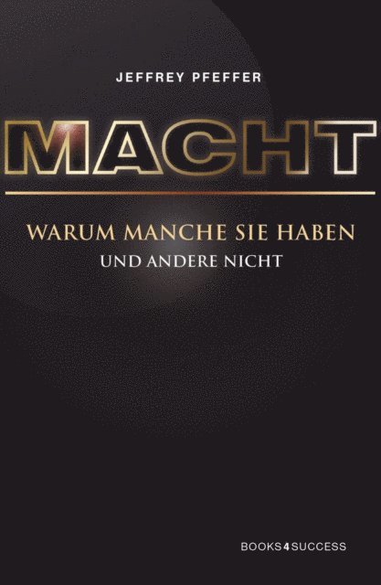 Jeffrey Pfeffer - Macht, E-bok