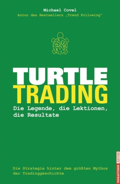 Michael Covel - Turtle-Trading, E-bok