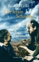 Reshad Feild - Die letzte Schranke, Häftad