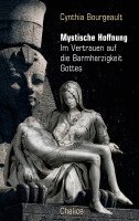 Cynthia Bourgeault - Mystische Hoffnung, Häftad. Tillgänglighet: Lägg i varukorg