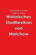 Historisches Stadtlexikon von Malchow