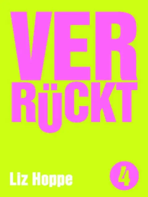 Liz Hoppe - Verrückt, E-bok. Tillgänglighet: Lägg i varukorg