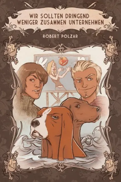 Robert Polzar - Wir sollten dringend weniger zusammen unternehmen, E-bok. Tillgänglighet: Lägg i varukorg