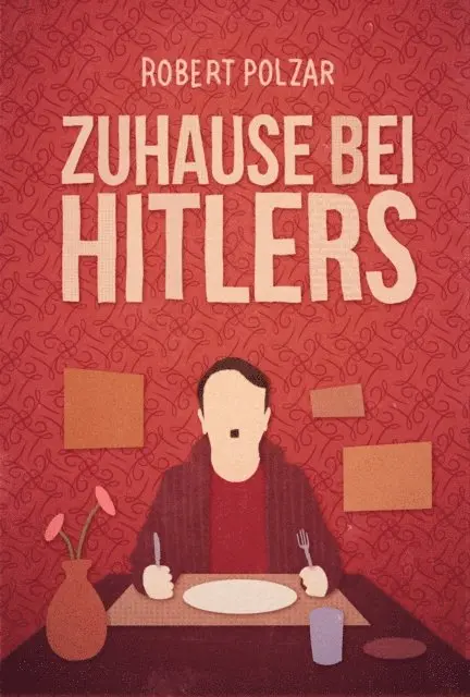 Robert Polzar - Zuhause bei Hitlers, E-bok. Tillgänglighet: Lägg i varukorg