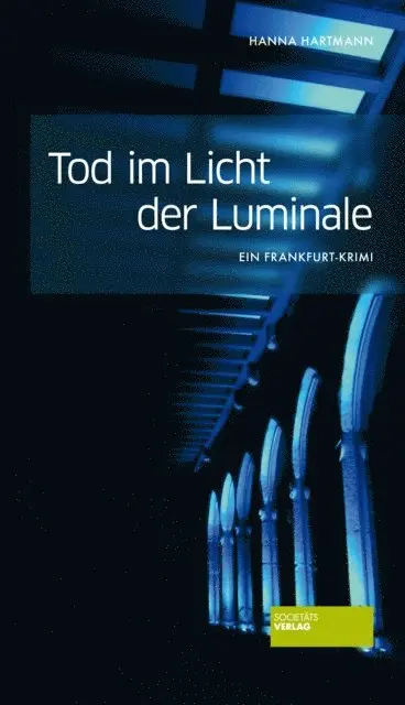 Hanna Hartmann - Tod im Licht der Luminale, E-bok. Tillgänglighet: Lägg i varukorg