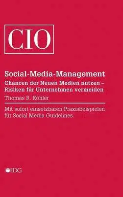 Thomas R Kohler - Social Media Management, Inbunden. Tillgänglighet: Lägg i varukorg