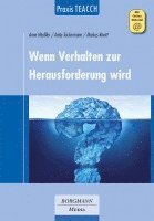 Anne Häußler, Antje Tuckermann, Markus Kiwitt - Praxis TEACCH: Wenn Verhalten zur Herausforderung wird, Häftad