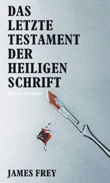 James Frey - Das letzte Testament der heiligen Schrift, E-bok. Tillgänglighet: Lägg i varukorg