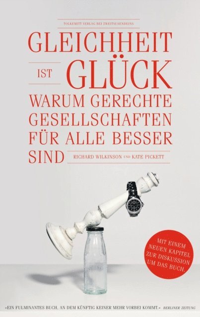 Richard Wilkinson, Kate Pickett - Gleichheit ist Glück, E-bok