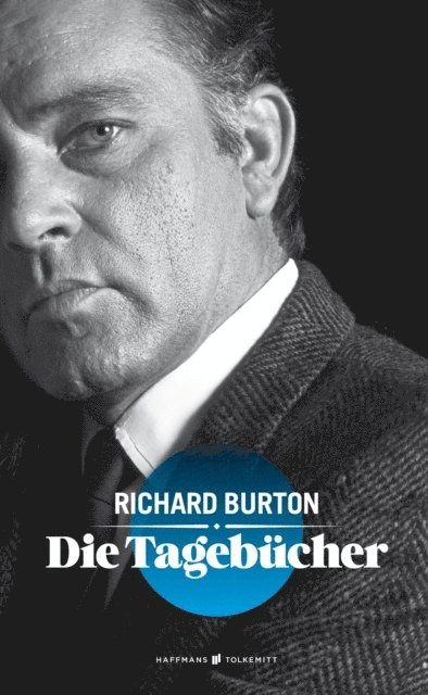 Richard Burton, Chris Williams - Die Tagebücher, E-bok