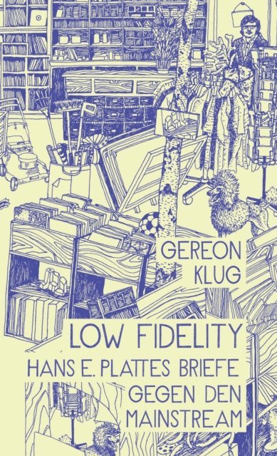 Gereon Klug - Low Fidelity, E-bok