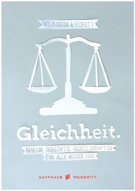 Richard Wilkinson, Kate Pickett - Gleichheit, E-bok