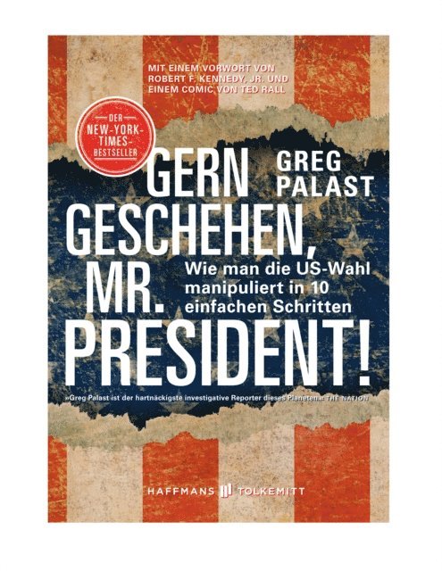 Greg Palast - Gern geschehen, Mr. President!, E-bok