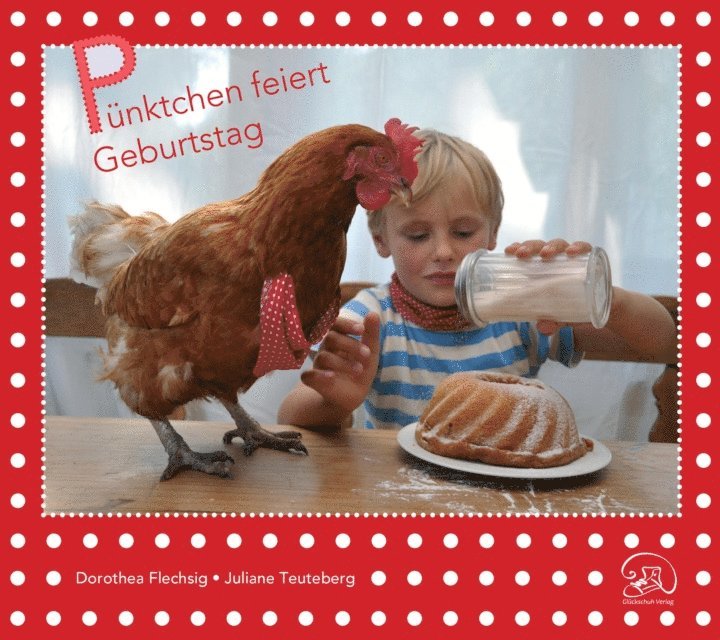 Dorothea Flechsig - Pünktchen feiert Geburtstag, E-bok