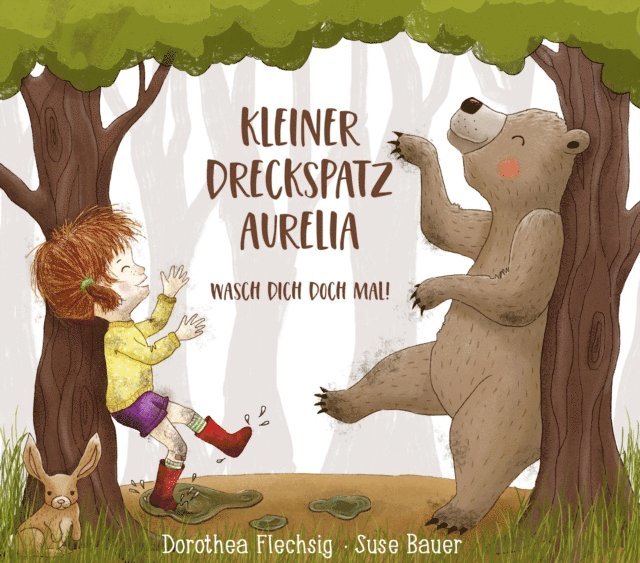 Dorothea Flechsig - Kleiner Dreckspatz Aurelia, E-bok