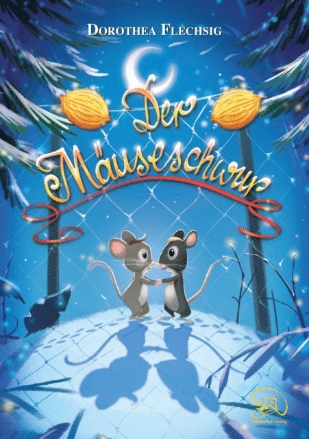 Christian Puille, Dorothea Flechsig - Der Mäuseschwur, E-bok