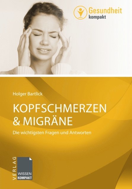 Holger Bartlick - Kopfschmerzen & Migräne, E-bok