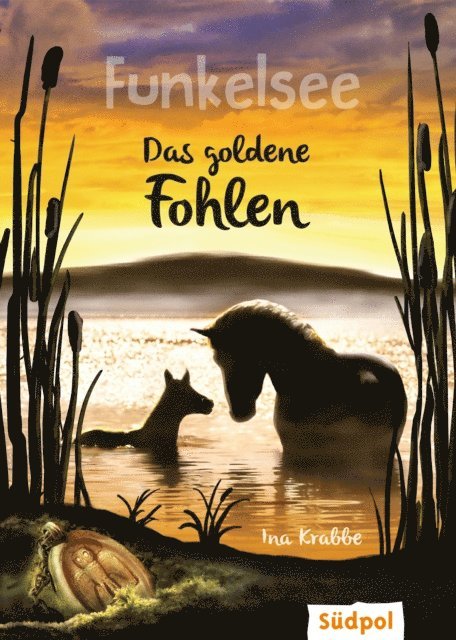 Ina Krabbe - Funkelsee – Das goldene Fohlen (Band 3), E-bok